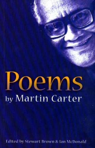 A Book by Guyanese Poet Martin Carter