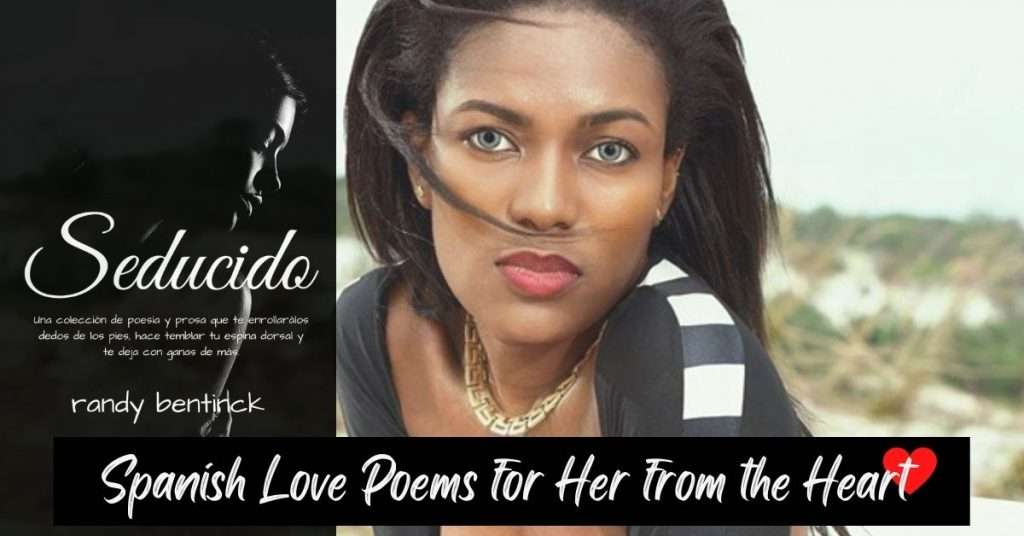 Spanish Love Poems for Her from the Heart 