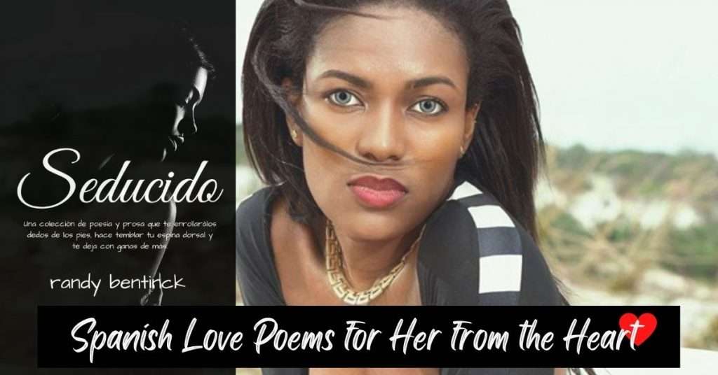 Spanish Love Poems for Her from the Heart