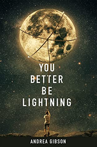 You Better Be Lightning by Andrea Gibson