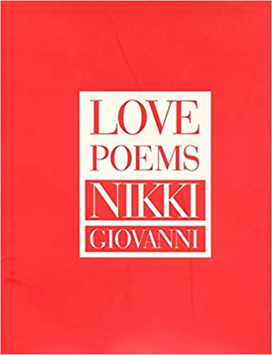 Love Poems by Nikki Giovanni