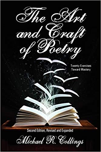 The Art and Craft of Poetry