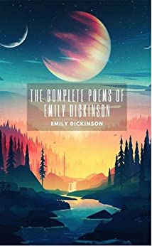 The Complete Poems of Emily Dickinson