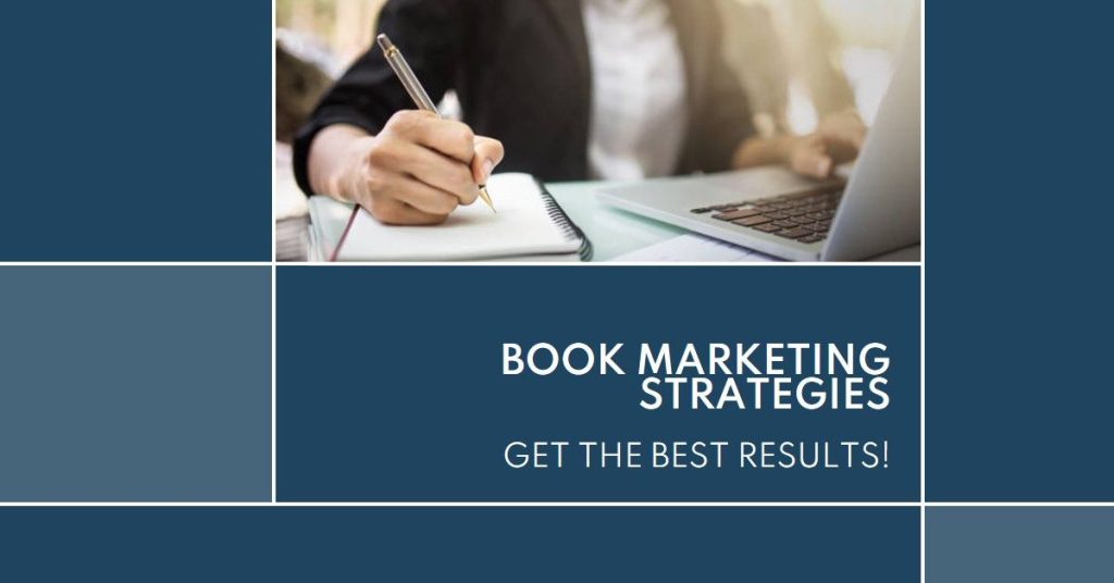 Book Marketing Strategies for you