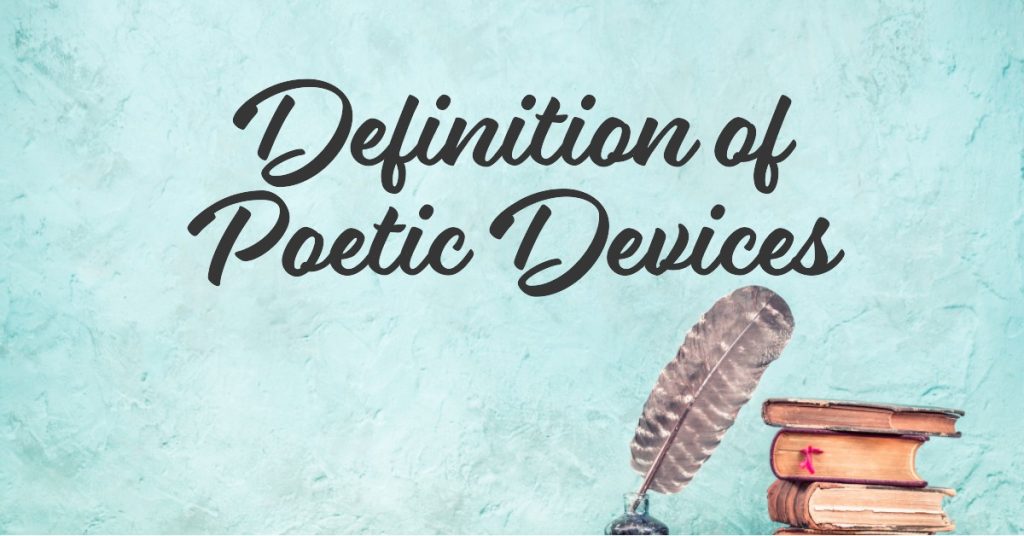 Definition of Poetic Devices