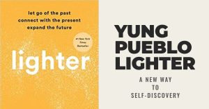 Yung Pueblo Lighter